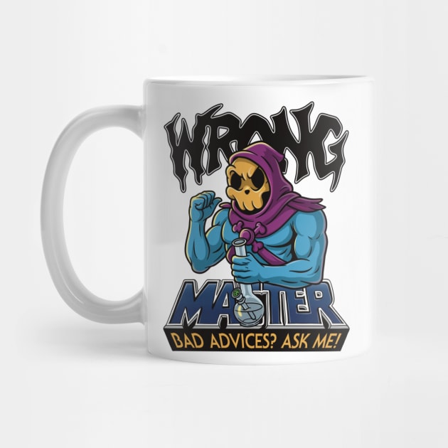 WRONGMASTER – Lord of Bad Advice by Wrongteeshirt